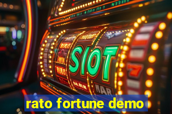 rato fortune demo